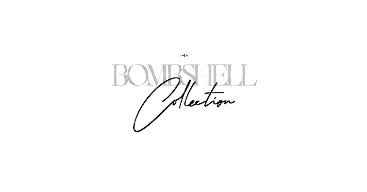 The Bombshell Collection